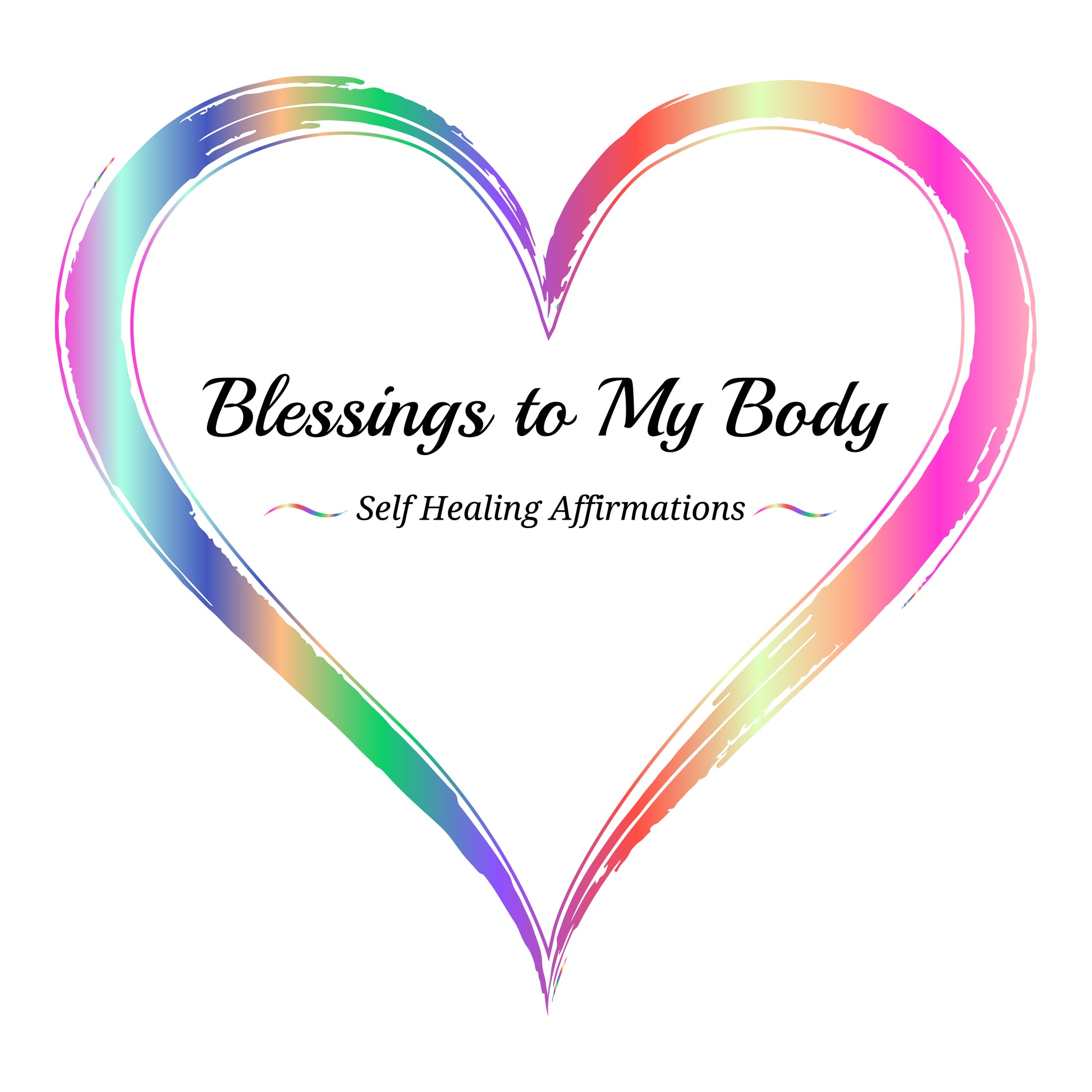 Blessings to My Body